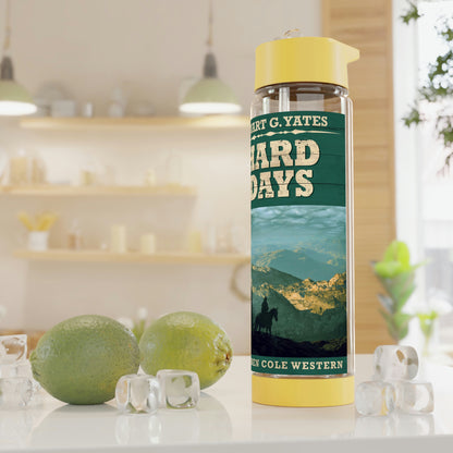 Hard Days - Infuser Water Bottle