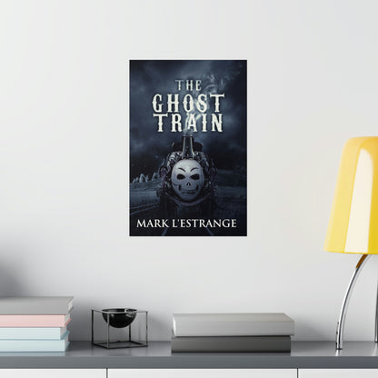 The Ghost Train - Matte Poster