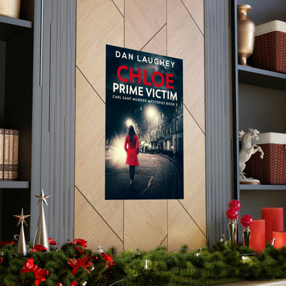 Chloe - Prime Victim - Matte Poster