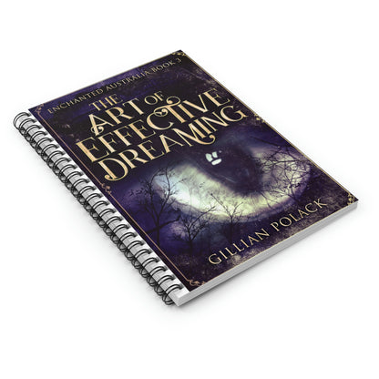 The Art of Effective Dreaming - Spiral Notebook