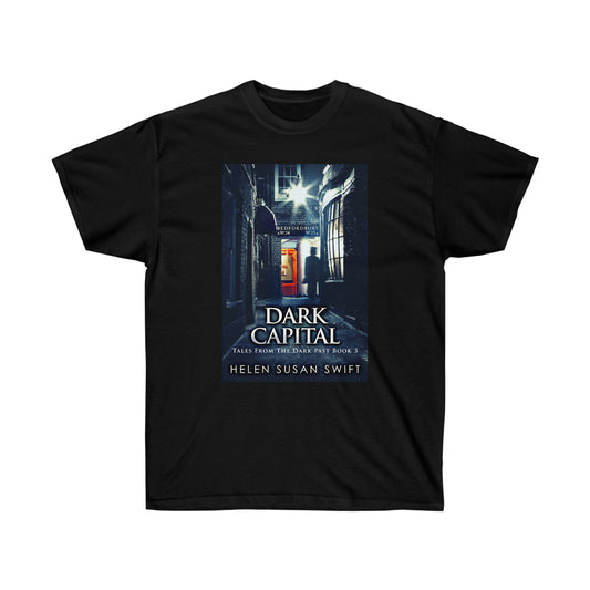 Dark Capital - Unisex T-Shirt