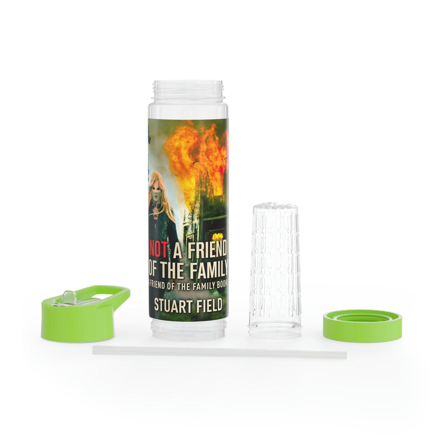 Not A Friend Of The Family - Infuser Water Bottle