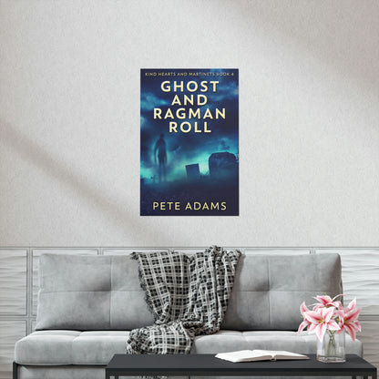 Ghost And Ragman Roll - Matte Poster