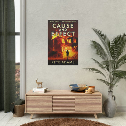 Cause And Effect - Rolled Poster