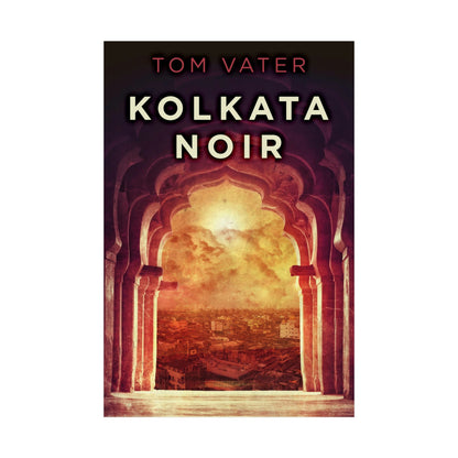 Kolkata Noir - Rolled Poster