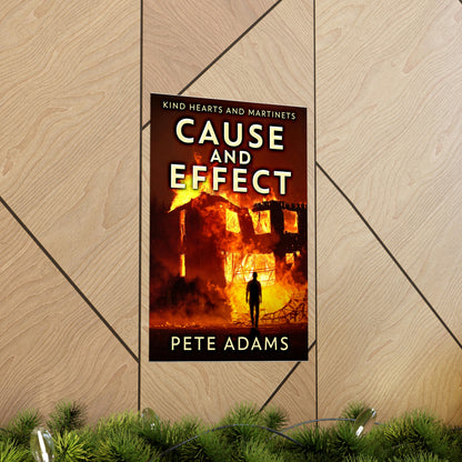 Cause And Effect - Matte Poster