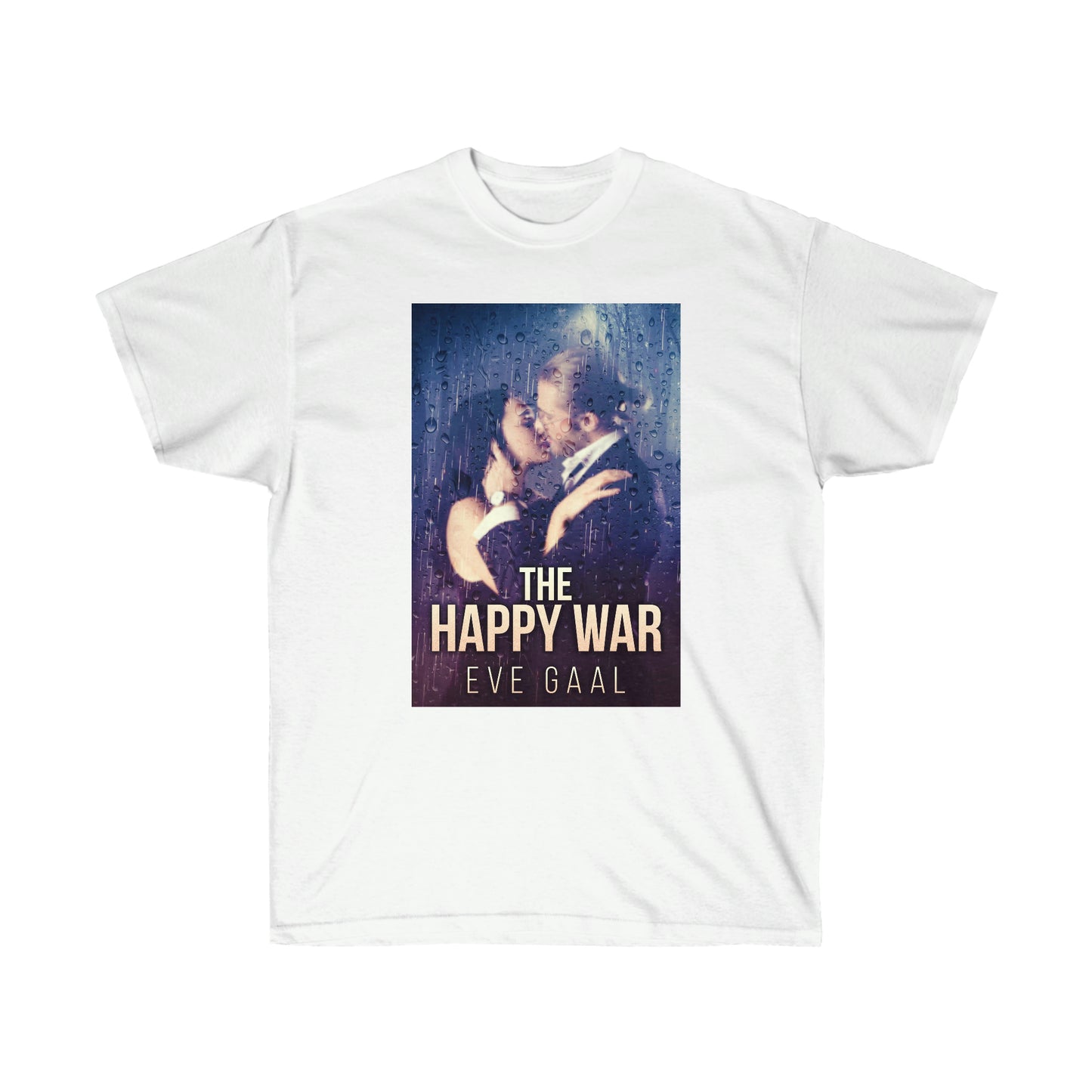 The Happy War - Unisex T-Shirt