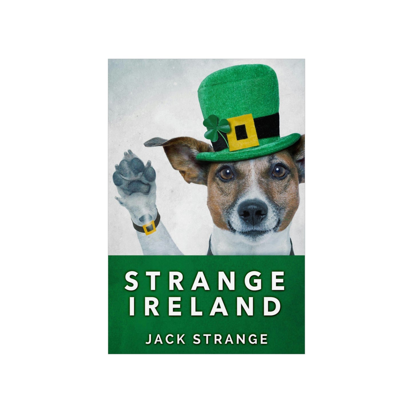 Strange Ireland - Matte Poster