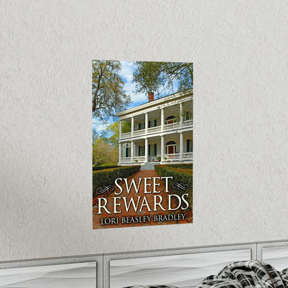 Sweet Rewards - Matte Poster