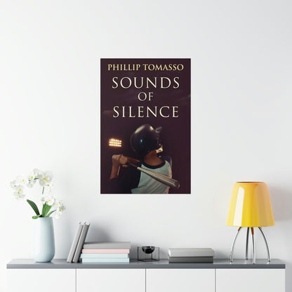 Sounds Of Silence - Matte Poster