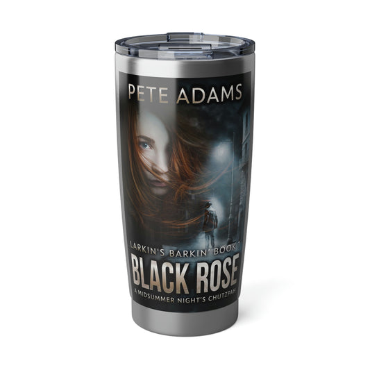 Black Rose - 20 oz Tumbler