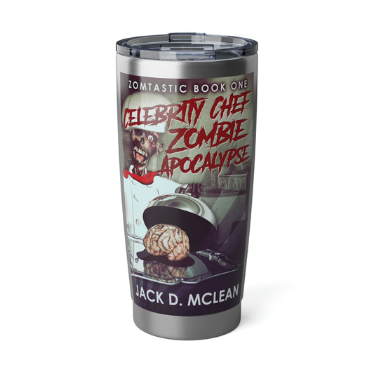 Celebrity Chef Zombie Apocalypse - 20 oz Tumbler