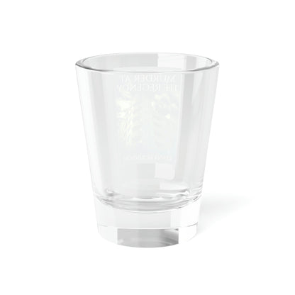 Murder At The Regency - Shot Glass, 1.5oz