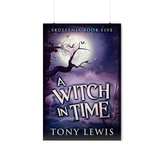 A Witch in Time - Matte Poster