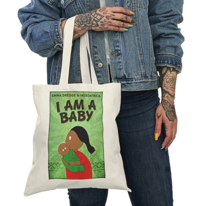 I Am A Baby - Natural Tote Bag