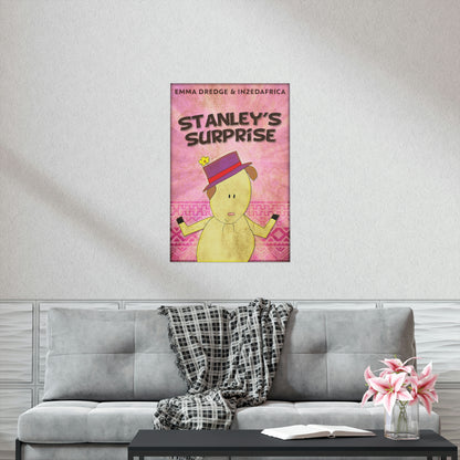 Stanley???s Surprise - Matte Poster