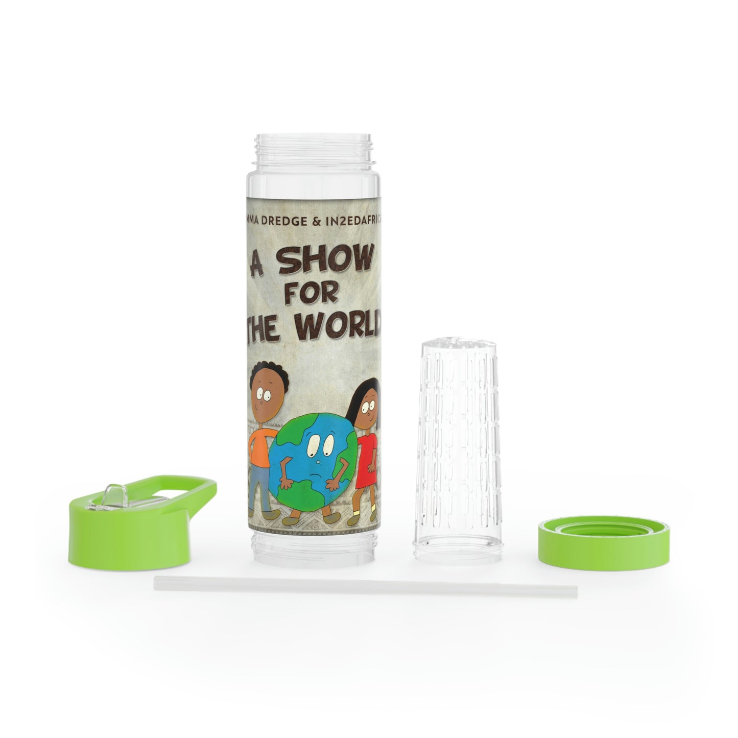 A Show For The World - Infuser Water Bottle