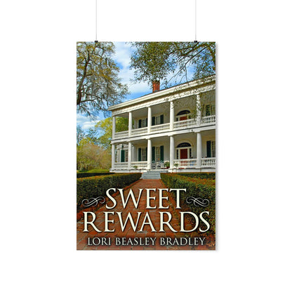 Sweet Rewards - Matte Poster