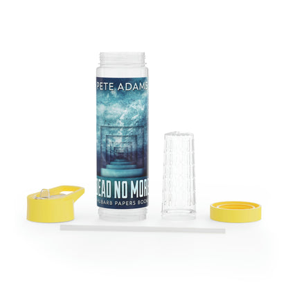 Dead No More - Infuser Water Bottle