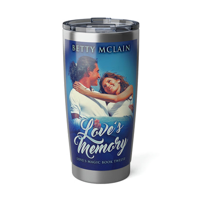 Love's Memory - 20 oz Tumbler