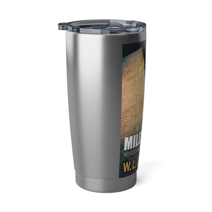 Miles To Go - 20 oz Tumbler