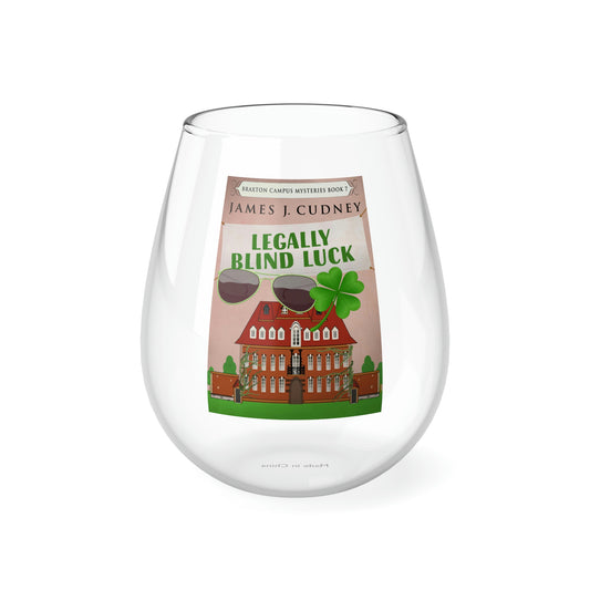 Legally Blind Luck - Stemless Wine Glass, 11.75oz