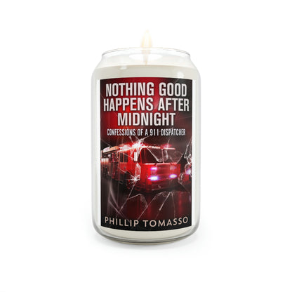 Nothing Good Happens After Midnight - Scented Candle