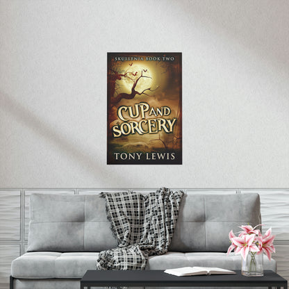 Cup and Sorcery - Matte Poster