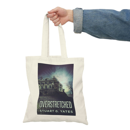 Overstretched - Natural Tote Bag