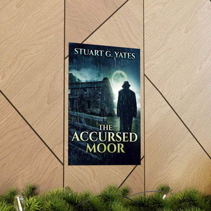 The Accursed Moor - Matte Poster