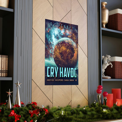 Cry Havoc - Matte Poster