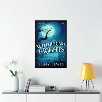 Wuthering Frights - Matte Poster