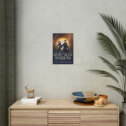 Mystic Moon Warriors - Rolled Poster