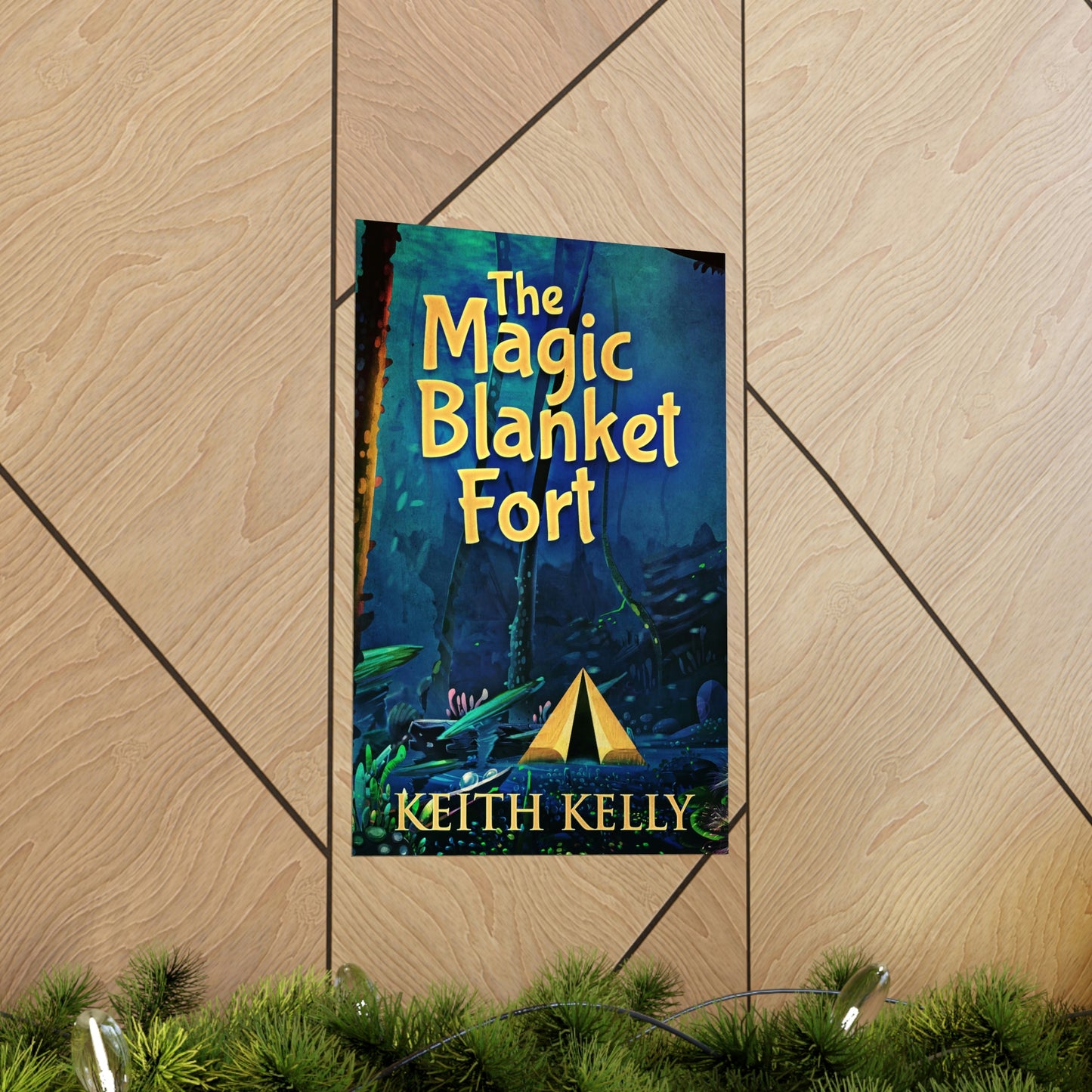 The Magic Blanket Fort - Matte Poster