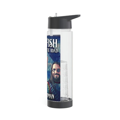 Dead Fish Jumping On The Road - Infuser Water Bottle