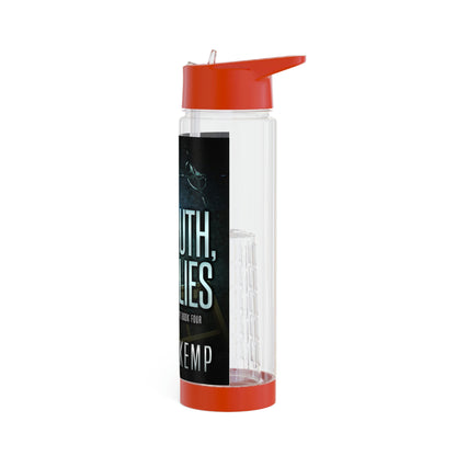 My Truth, Your Lies - Infuser Water Bottle