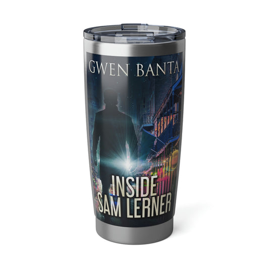 Inside Sam Lerner - 20 oz Tumbler