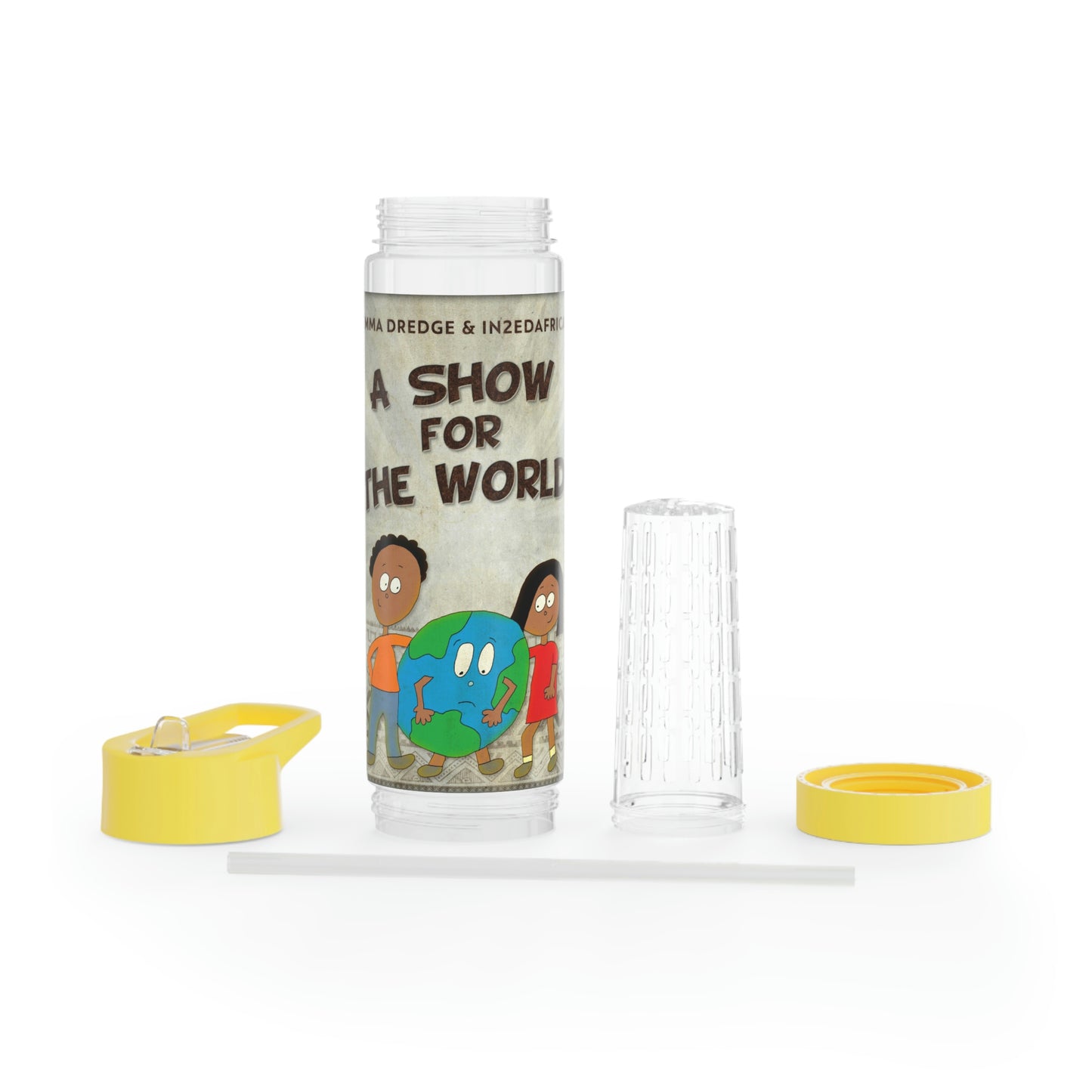 A Show For The World - Infuser Water Bottle