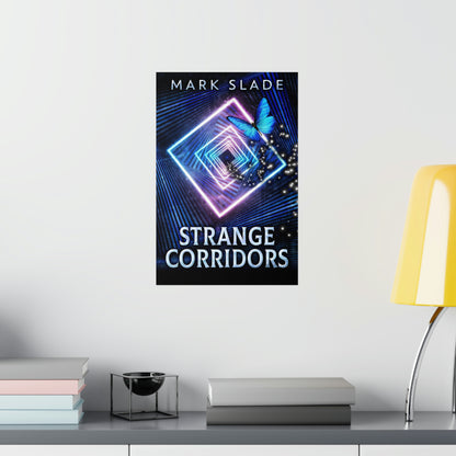 Strange Corridors - Matte Poster