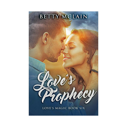 Love's Prophecy - Rolled Poster