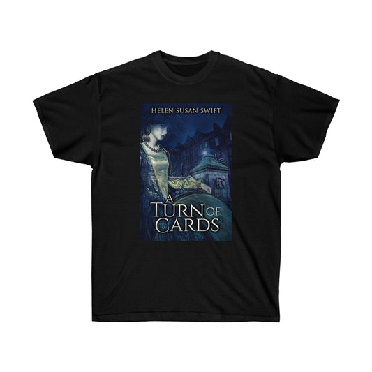 A Turn of Cards - Unisex T-Shirt