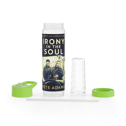 Irony In The Soul - Infuser Water Bottle