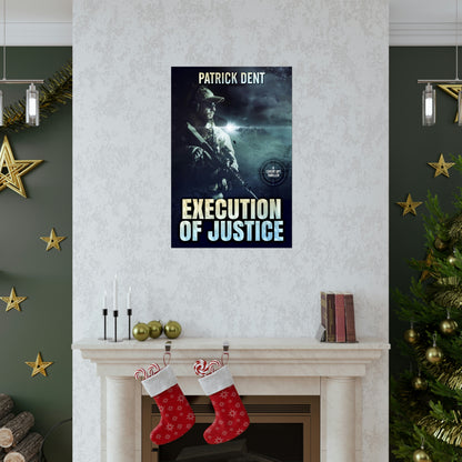 Execution of Justice - Matte Poster