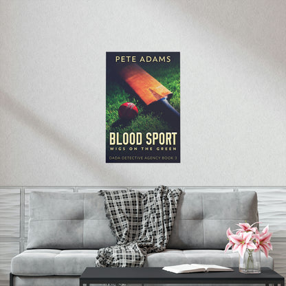 Blood Sport - Matte Poster