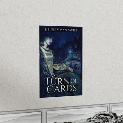 A Turn of Cards - Matte Poster