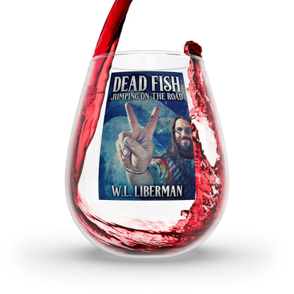 Dead Fish Jumping On The Road - Stemless Wine Glass, 11.75oz