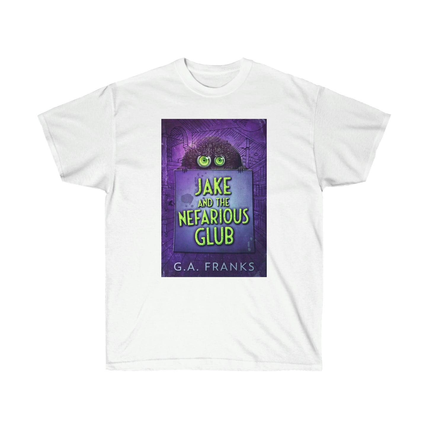 Jake and the Nefarious Glub - Unisex T-Shirt