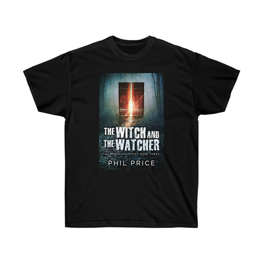 The Witch and the Watcher - Unisex T-Shirt