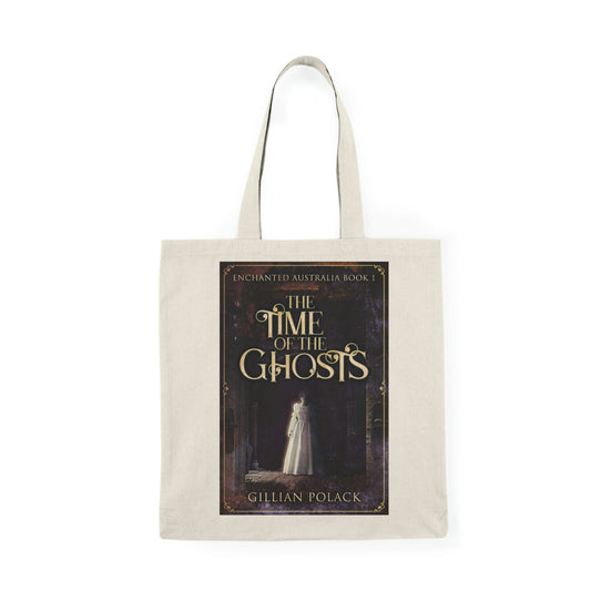 The Time Of The Ghosts - Natural Tote Bag