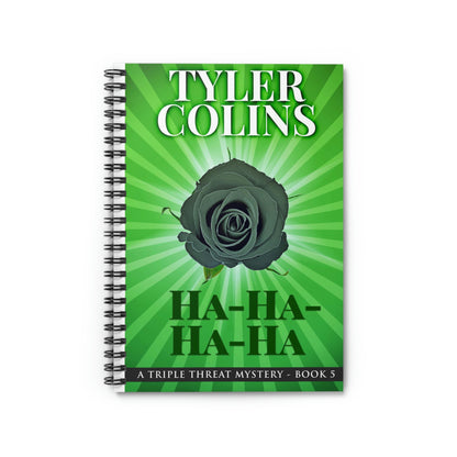 Ha-Ha-Ha-Ha - Spiral Notebook